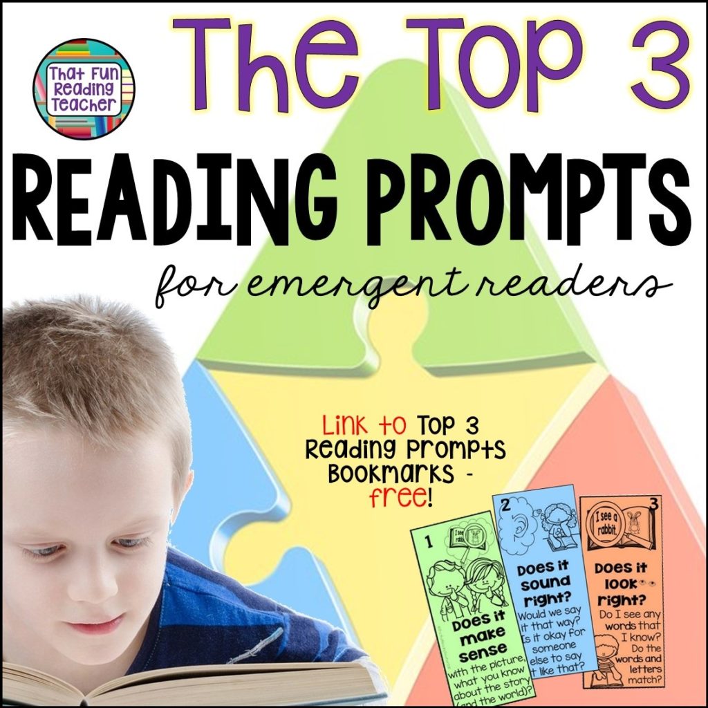 http://thatfunreadingteacher.com/top-3-reading-prompts-emergent-readers/