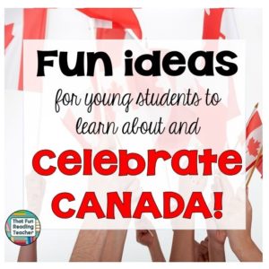 Fun ideas for elementary students to learn about and celebrate Canada sq