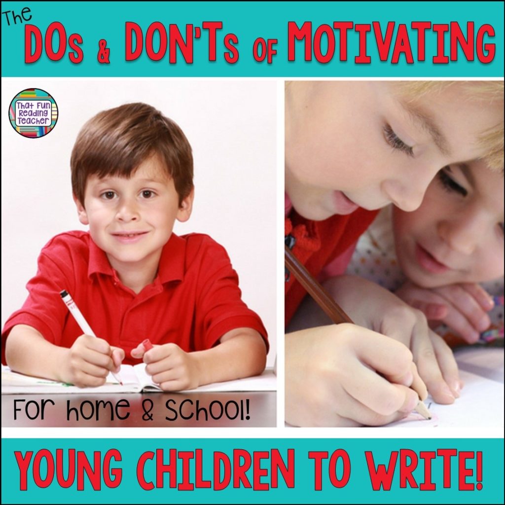 Motivating young children to write - the do's and don'ts!