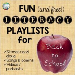 Back to school stories, songs, poems and more! Free playlists on That Fun Reading Teacher.com