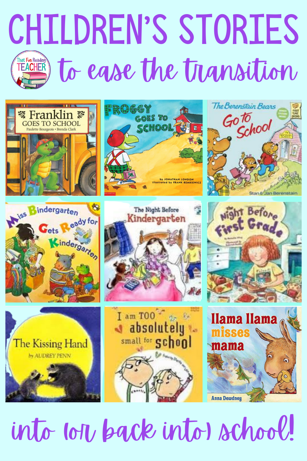Children\'s stories to ease the transition into (or back to) school!