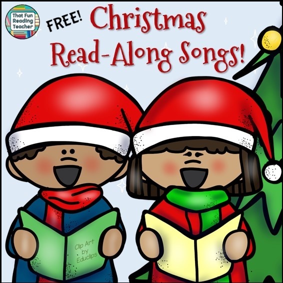 Christmas Read-Along Songs Playlist - FREE on ThatFunReadingTeacher.com