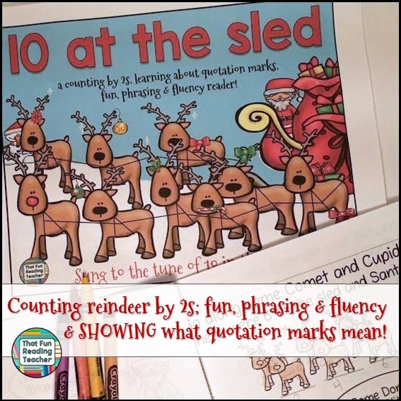 Read, rhyme, sing and count by 2s with 10 at the Sled! Print one of the line art versions for your math elves to have their own copy, with or without the math done! $ #christmasmath #teaching #fun #tenatthesled #fluency #reader #math #quotationmarks 