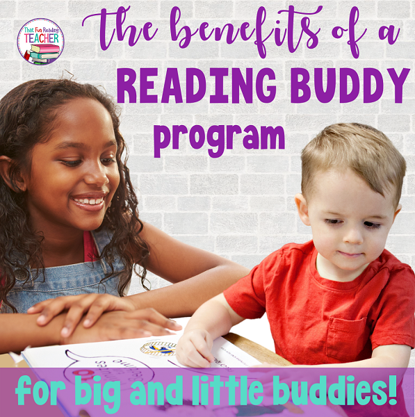 The benefits of a Reading Buddy program for big and little buddies