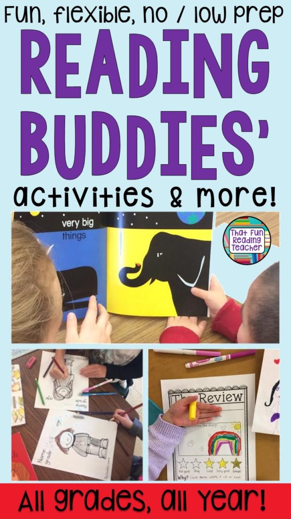 Fun, no / low prep Reading Buddy Activities for any grade! | That Fun Reading Teacher $