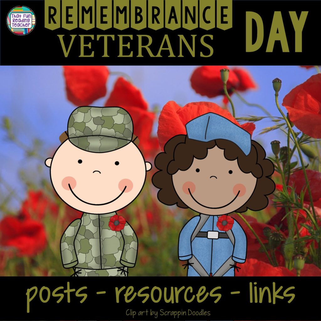 Remembrance Day Veterans Day posts, resources, links on That Fun Reading Teacher