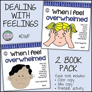 The 'When I Feel Overwhelmed' stories reassure young students and model strategies for managing stress or the feeling of being overloaded at school. Click through for more information! $ #feelings #emotions #story #DWF #tpt #socialemotional #teaching