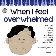 When I Feel Overwhelmed A Dealing With Feelings Story starring boys! #feelings #emotions #story #DWF #tpt #socialemotional #teaching